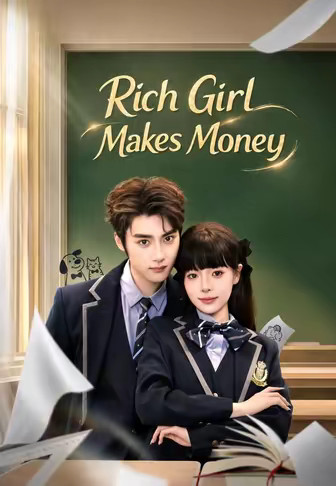 Rich Girl Makes Money