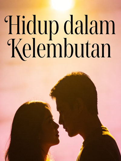 Hidup dalam Kelembutan