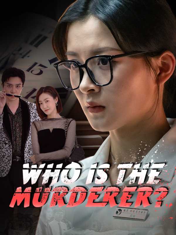 Who is the murderer?
