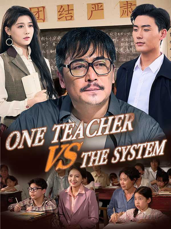 One Teacher vs the System