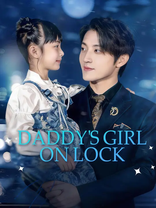 Daddy's Girl on Lock