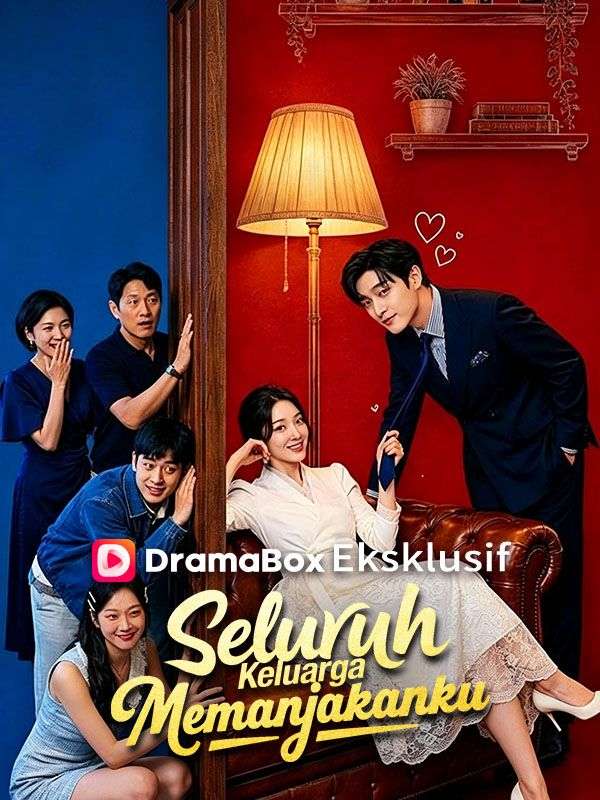 Seluruh Keluarga Memanjakanku
