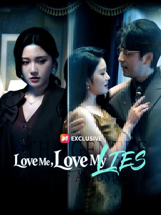 (Dubbed) Love Me, Love My Lies