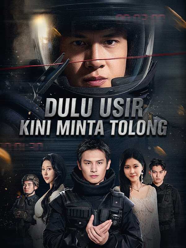 Dulu Usir Kini Minta Tolong