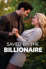 saved by a cold billionaire (2024)