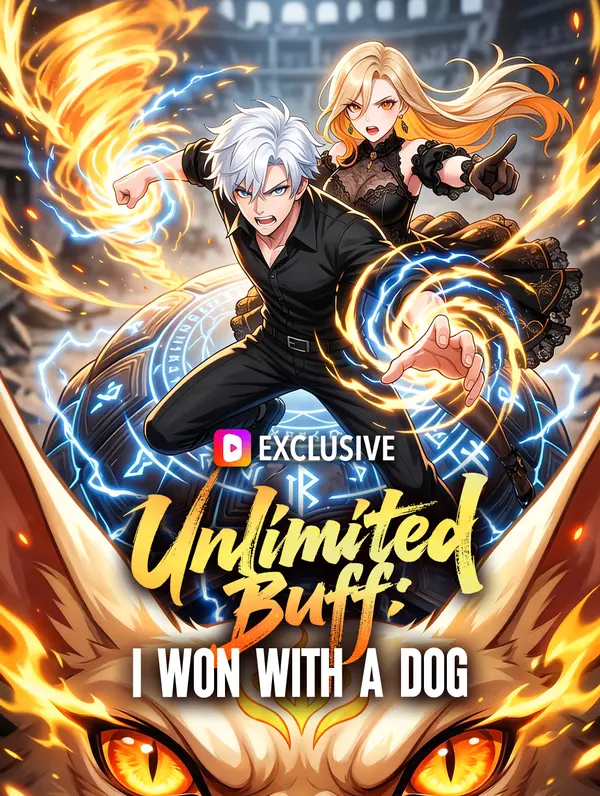 Unlimited Buff: I Won With a Dog