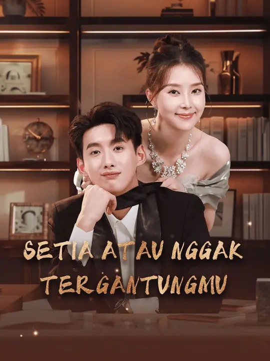 Setia atau Nggak Tergantungmu