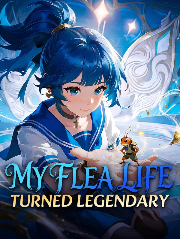 My Flea Life Turned Legendary