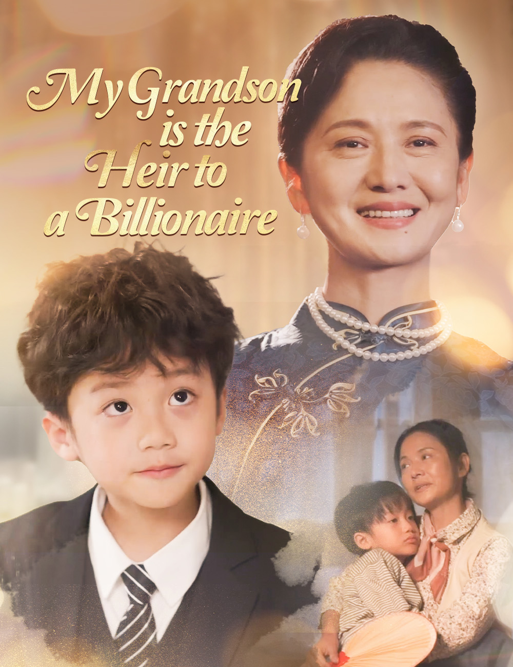 My Grandson is the Heir to a Billionaire（Dubbed）