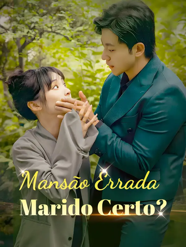 Mansão Errada, Marido Certo?(Dublado)
