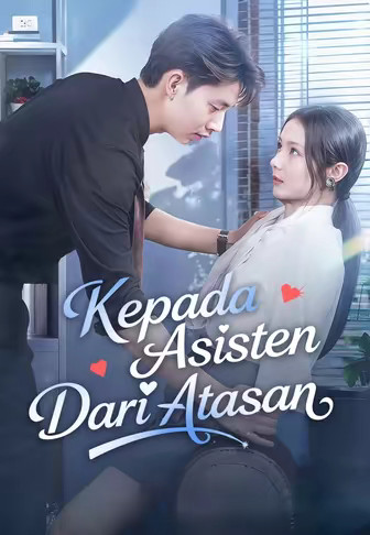 Kepada Asisten Dari Atasan