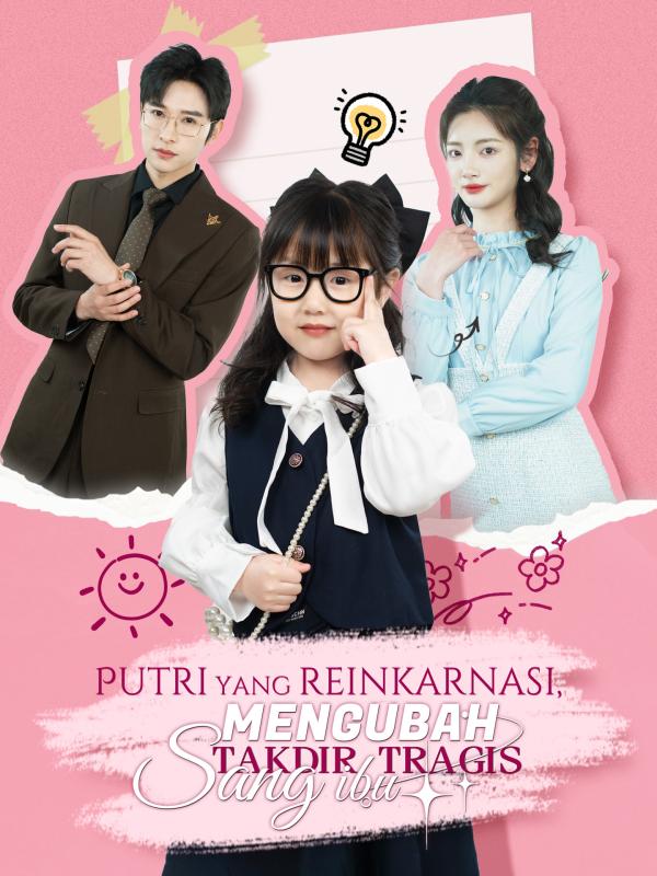 Putri yang Reinkarnasi, mengubah Takdir Tragis Sang Ibu