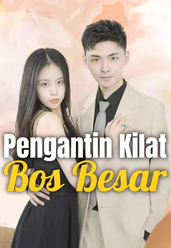 Pengantin Kilat Bos Besar