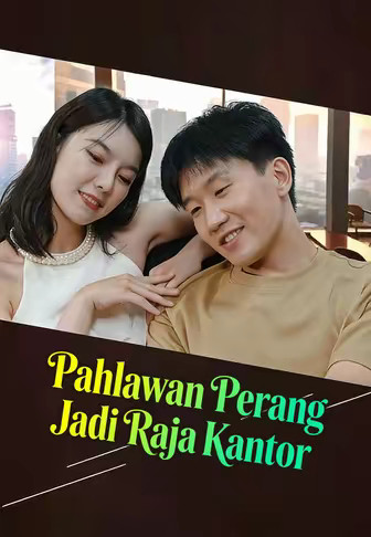 Pahlawan Perang Jadi Raja Kantor