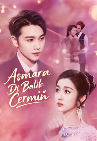 Asmara Di Balik Cermin