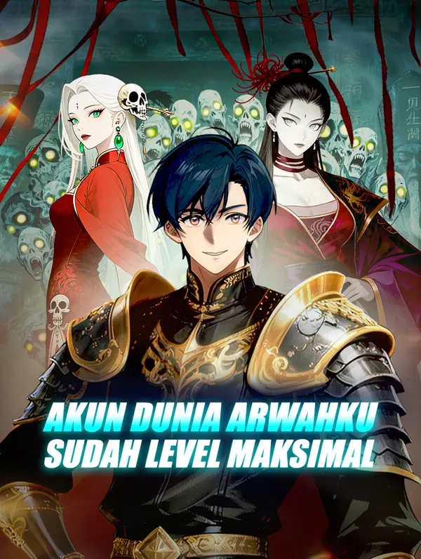 Akun Dunia Arwahku Sudah Level Maksimal(Sulih Suara)