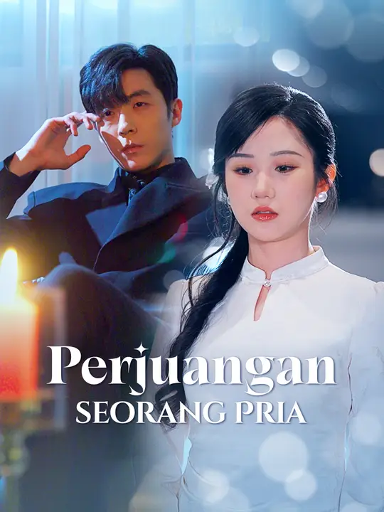 Perjuangan seorang Pria