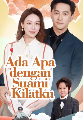 Ada Apa dengan Suami Kilatku