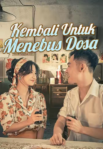 Kembali Untuk Menebus Dosa