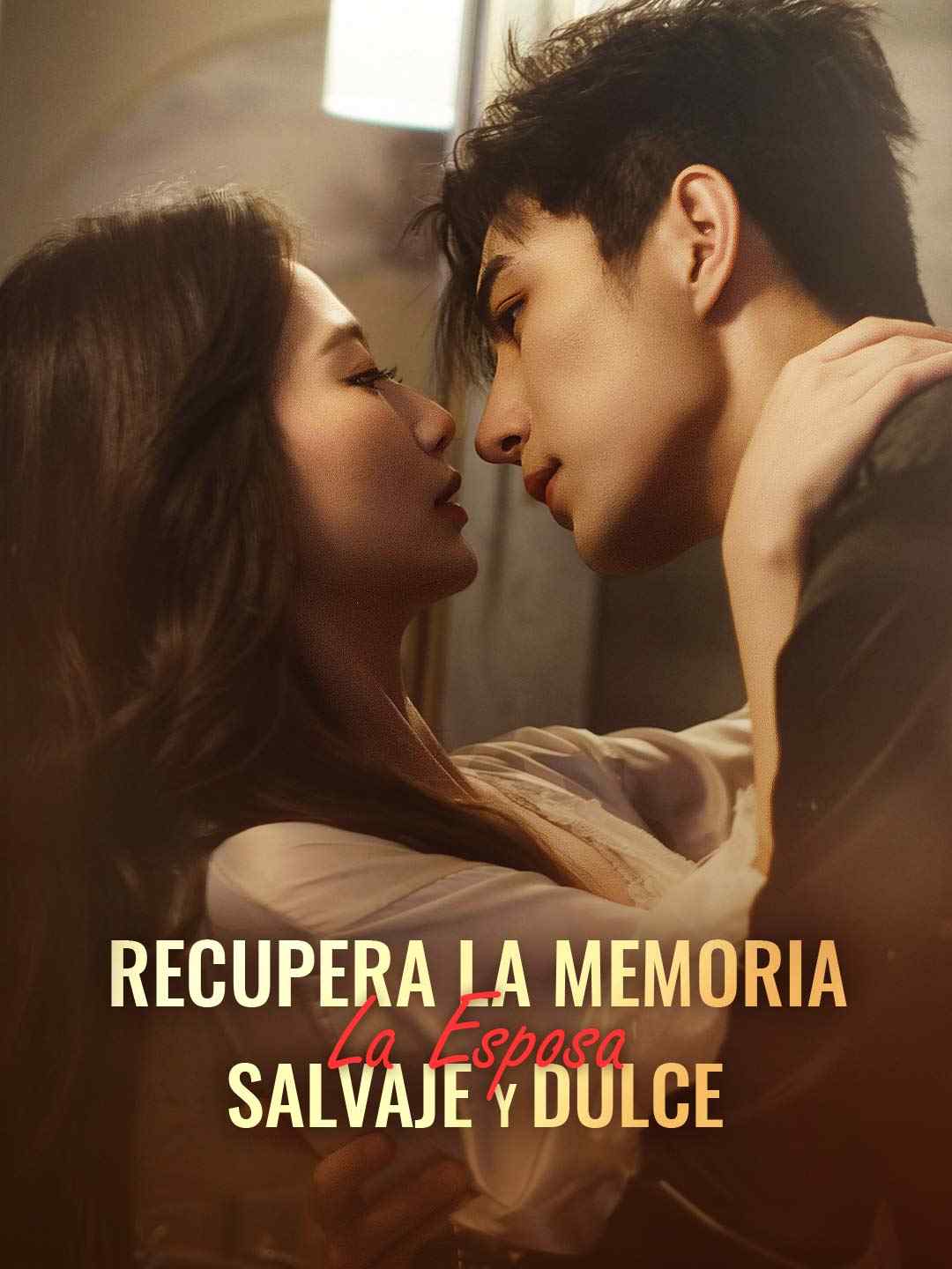 (Dubbing) Recupera la Memoria: La Esposa Salvaje y Dulce
