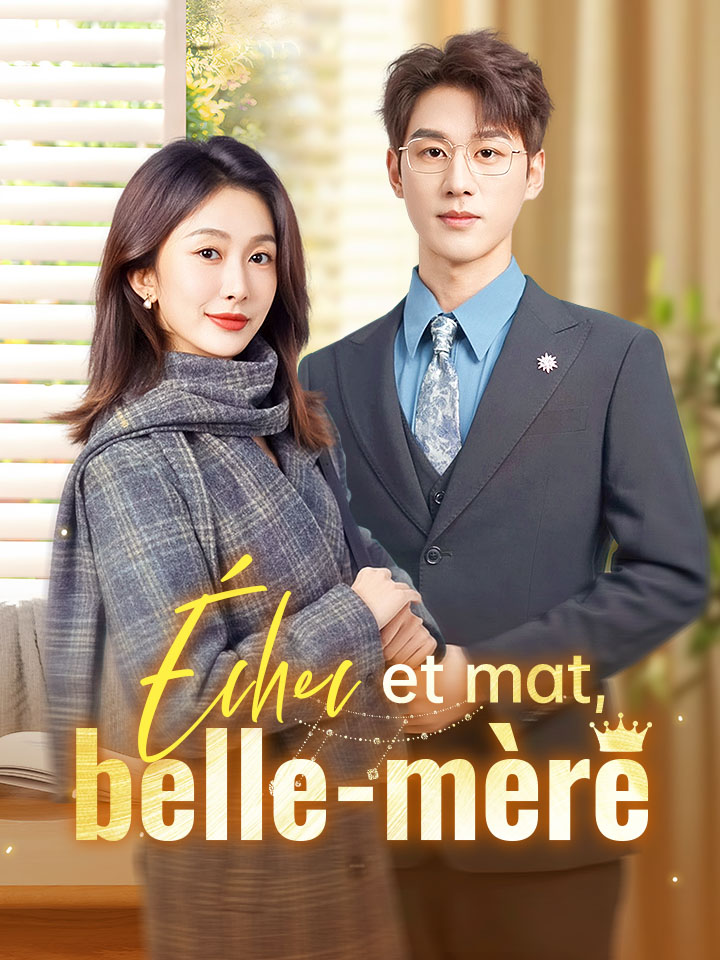 Échec et mat, belle-mère