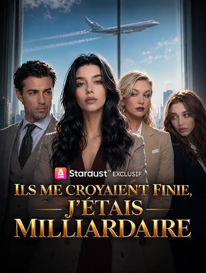 Ils me croyaient finie, J'étais milliardaire