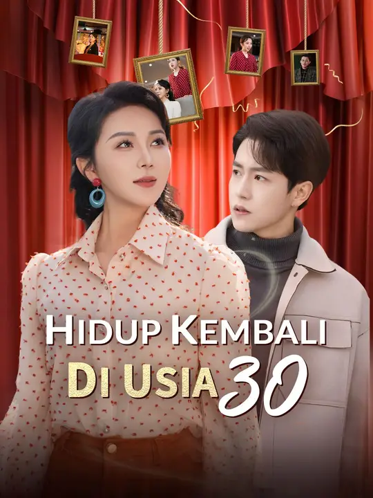 Hidup Kembali Di Usia 30
