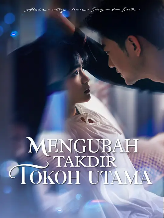 Mengubah Takdir Tokoh Utama