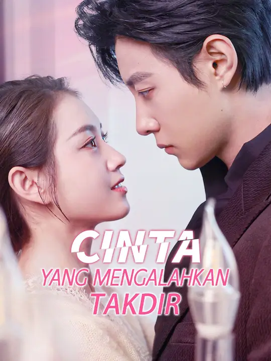 Cinta yang Mengalahkan Takdir