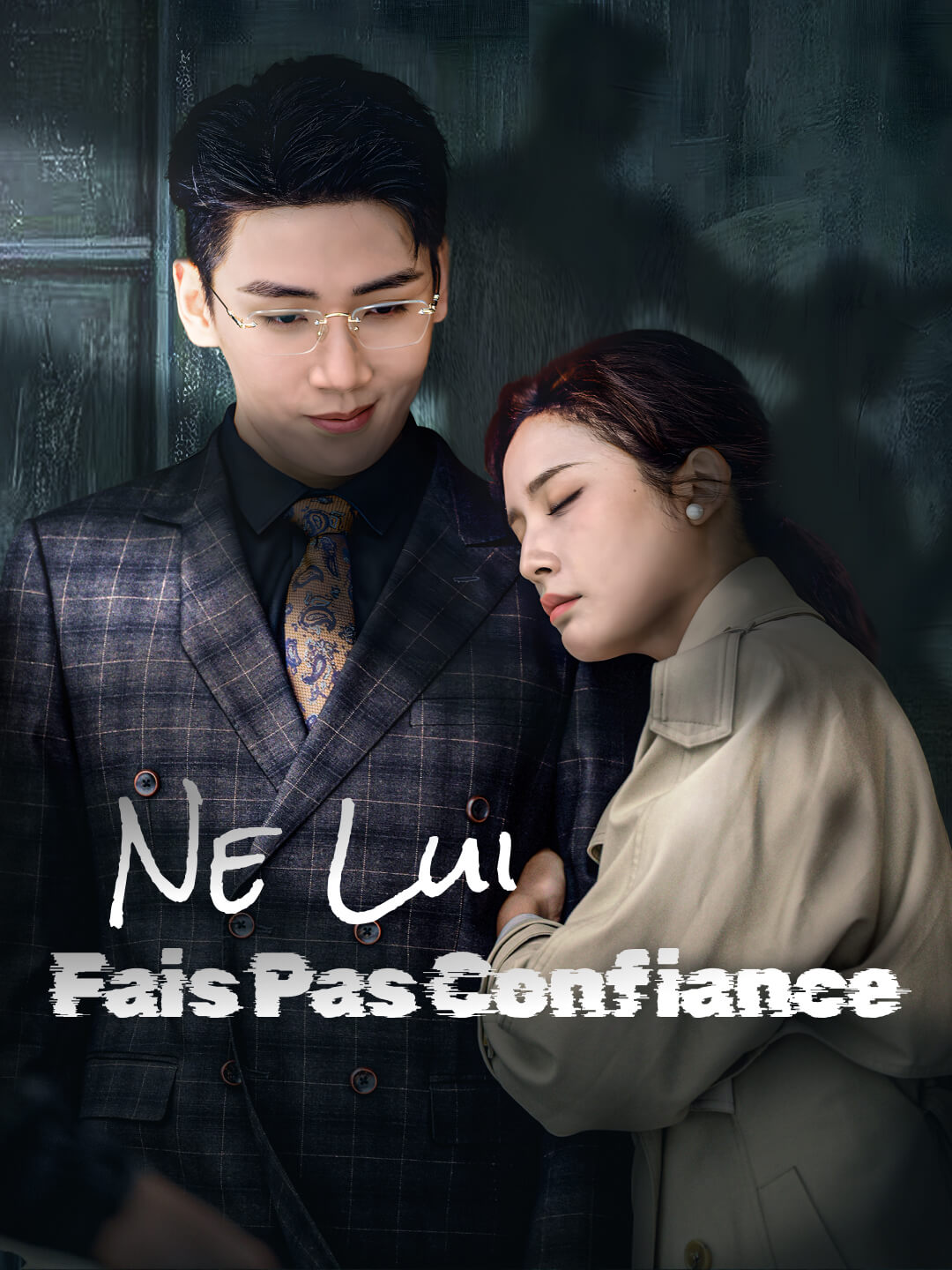 Ne Lui Fais Pas Confiance
