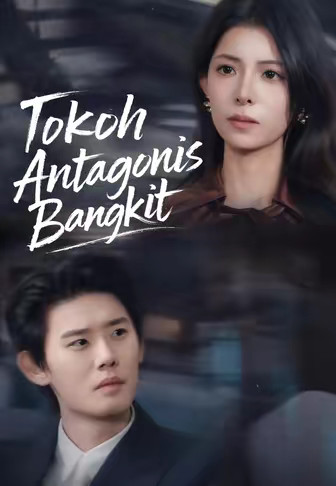 Tokoh Antagonis Bangkit