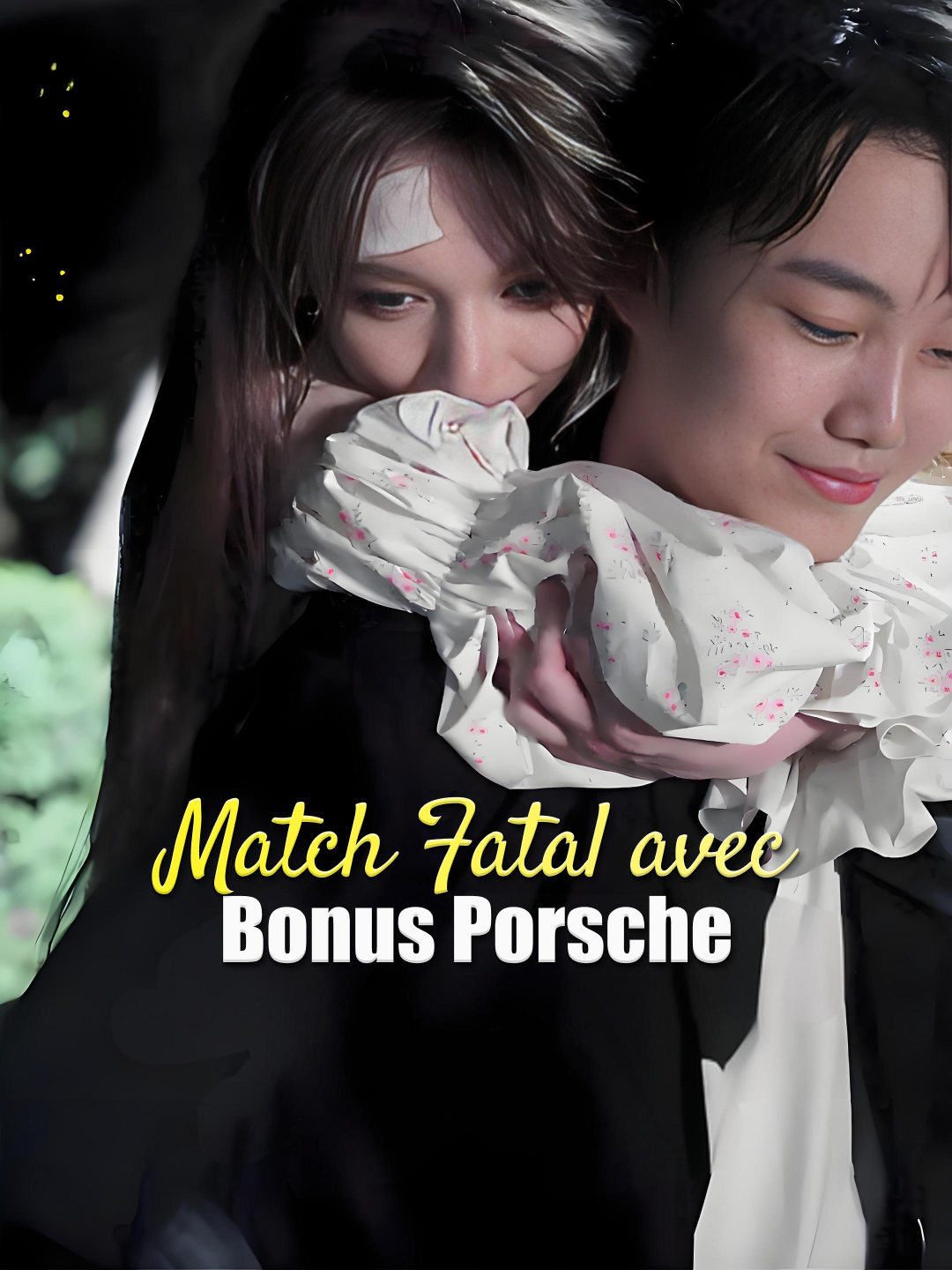 Match Fatal avec Bonus Porsche