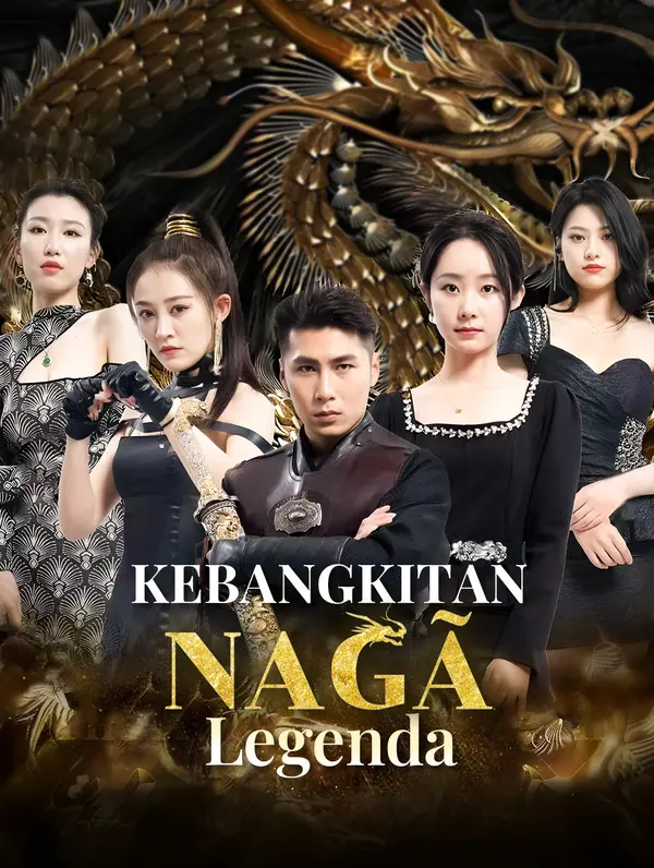 Kebangkitan Naga Legenda(Sulih Suara)