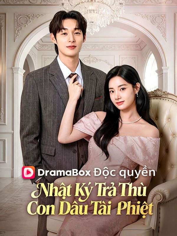(Lồng tiếng)Nhật Ký Trả Thù Của Con Dâu Tài Phiệt