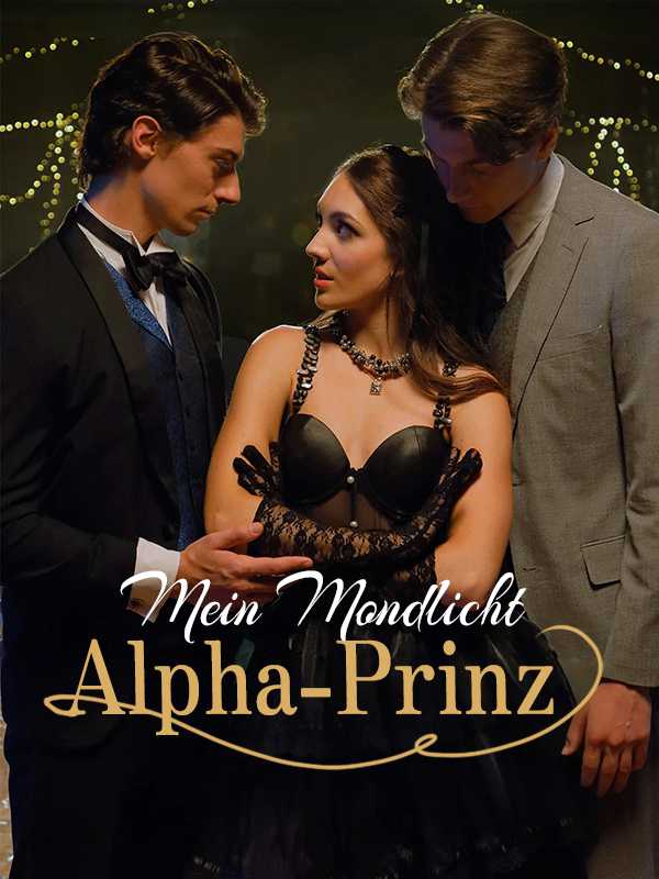 Mein Mondlicht Alpha-Prinz
