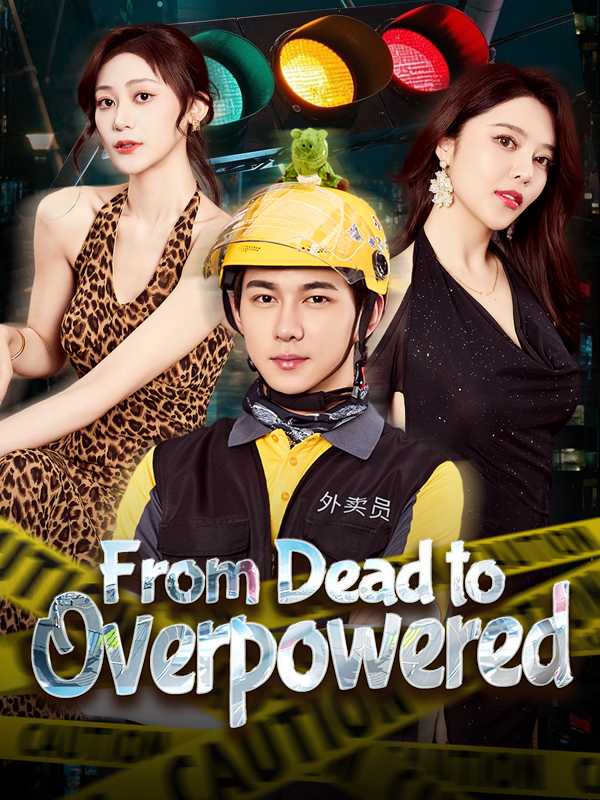 From Dead to Overpowered