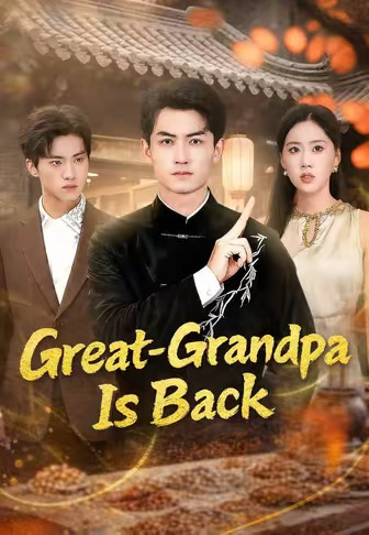 Great-Grandpa Is Back