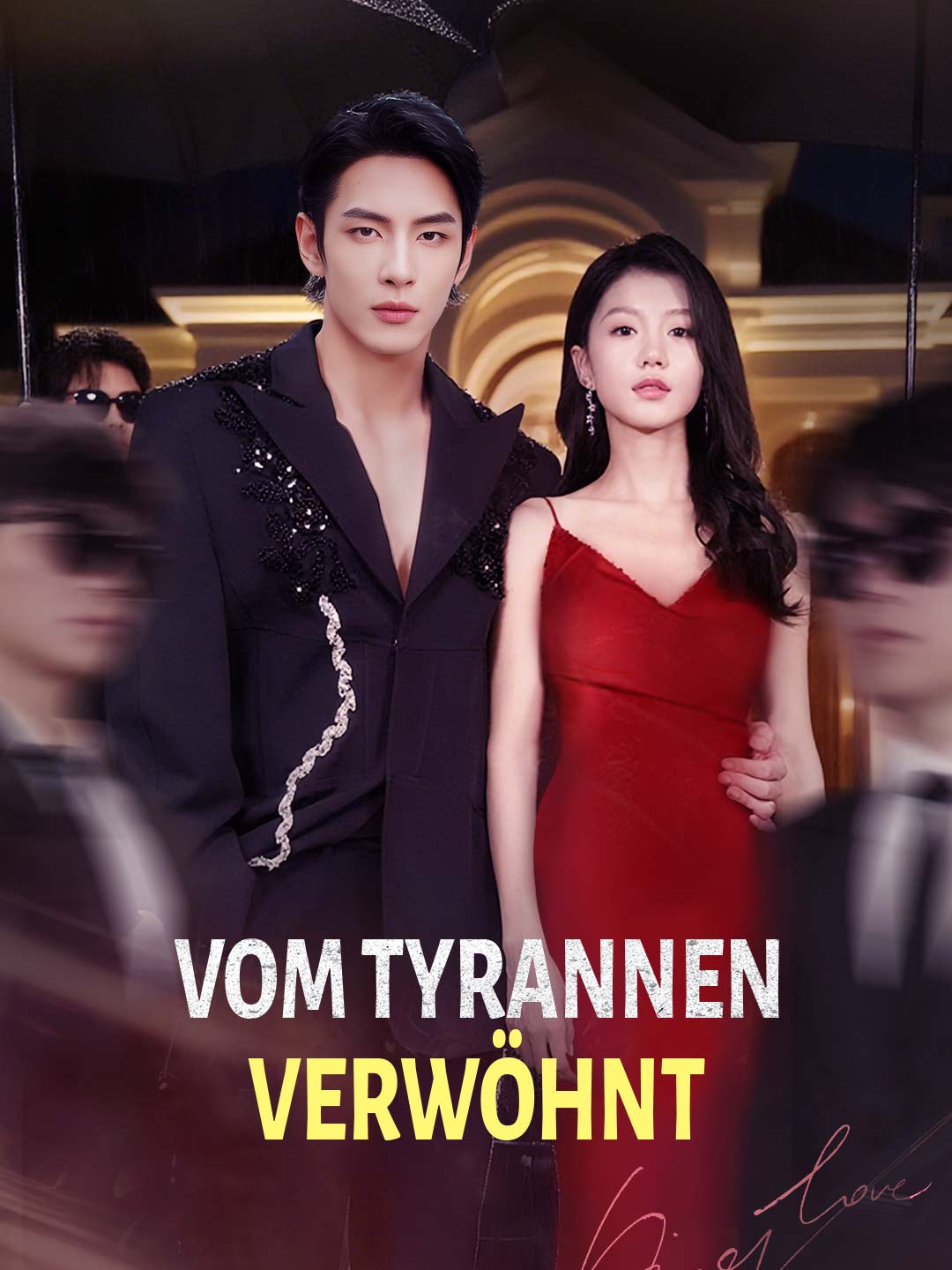 Vom Tyrannen verwöhnt