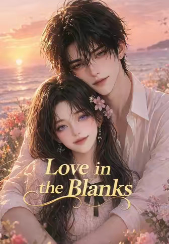 Love in the Blanks