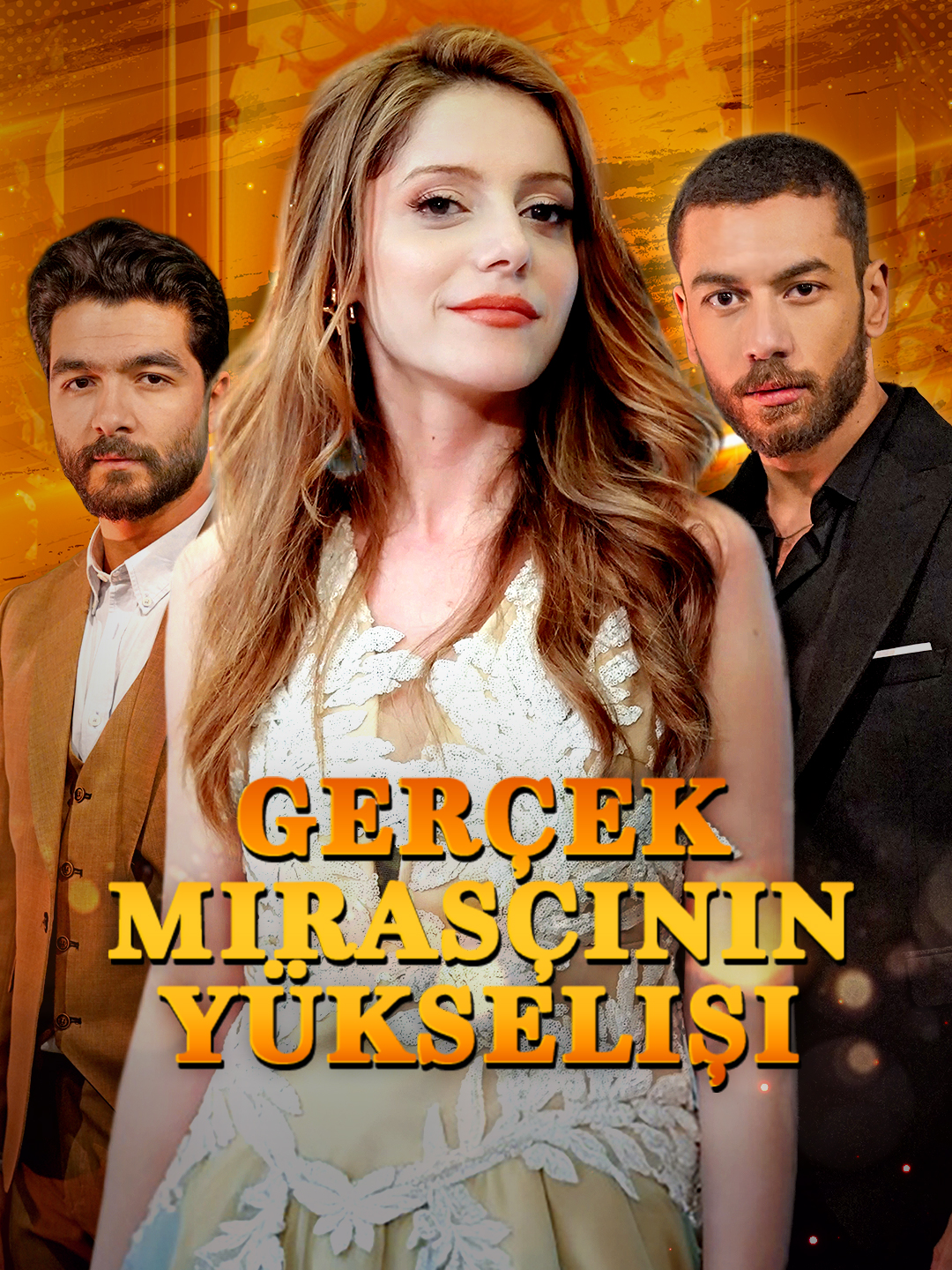 Gerçek Mirasçının Yükselişi