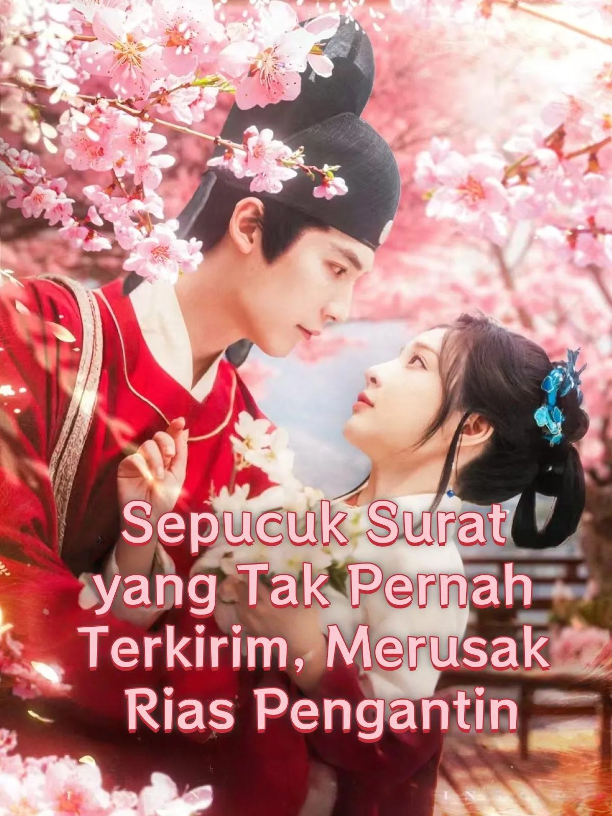 Sepucuk Surat yang Tak Pernah Terkirim, Merusak Rias Pengantin
