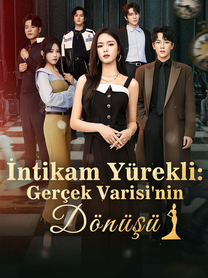 İntikam Yürekli: Gerçek Varisi'nin Dönüşü