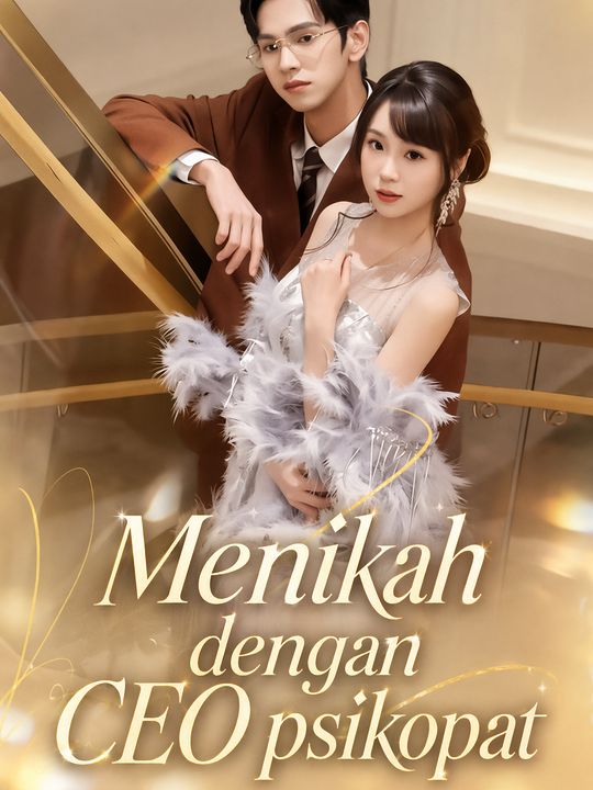 Menikah dengan CEO psikopat