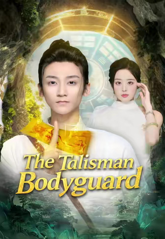 The Talisman Bodyguard