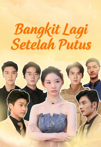 Bangkit Lagi Setelah Putus