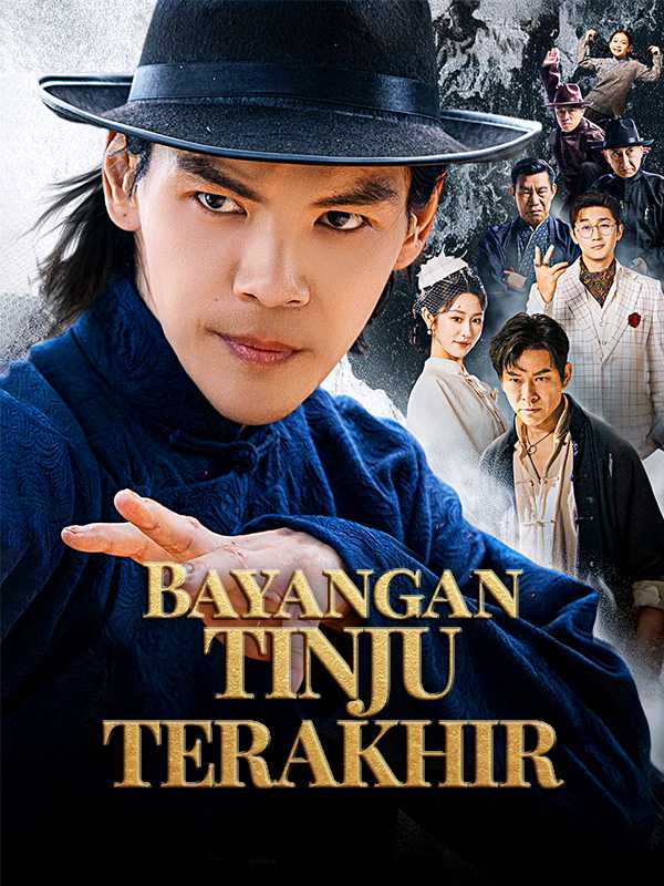(Sulih Suara) Bayangan Tinju Terakhir