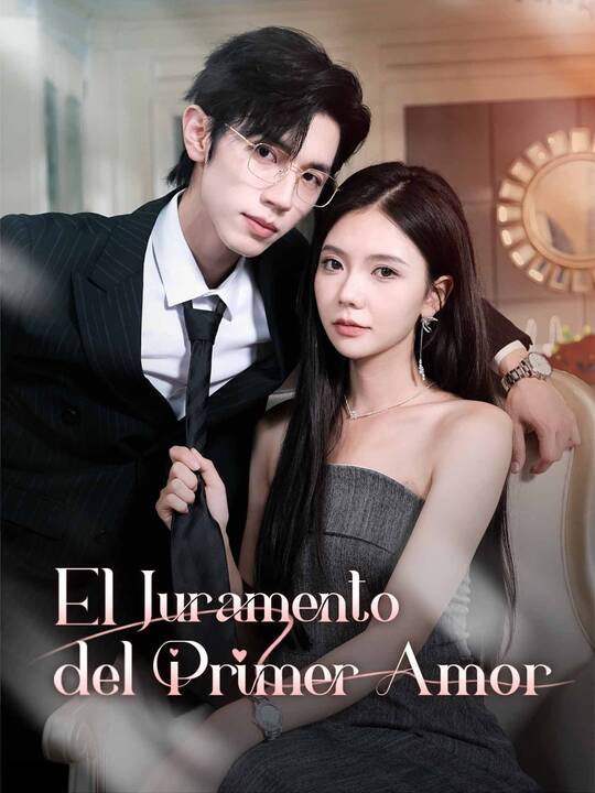 El Juramento del Primer Amor