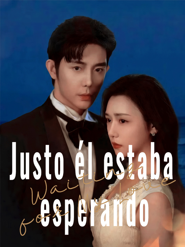 Justo él estaba esperando