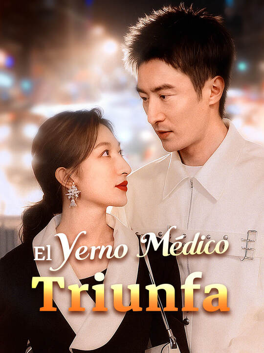 El Yerno Médico Triunfa