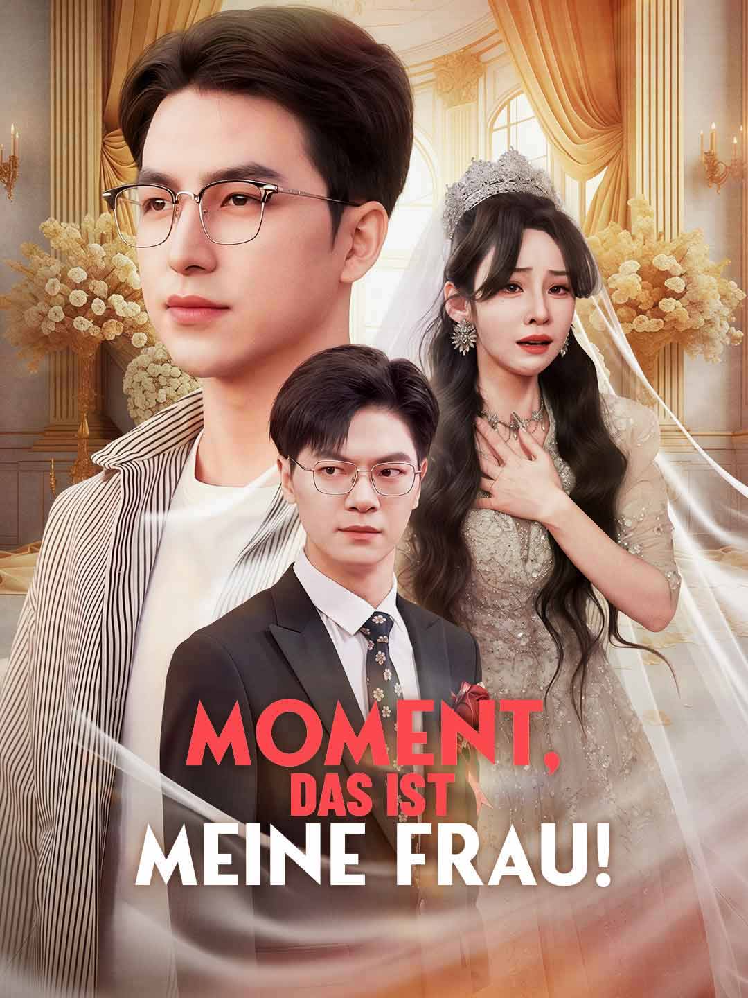 Moment, das ist meine Frau!